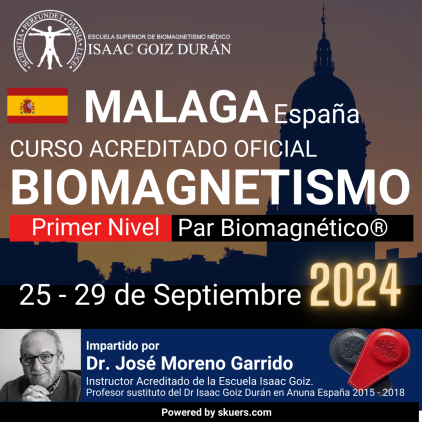 Reserva Curso acreditado de Biomagnetismo y Par Biomagnético 1er Nivel Malaga - impartido por Dr. Medico José Moreno